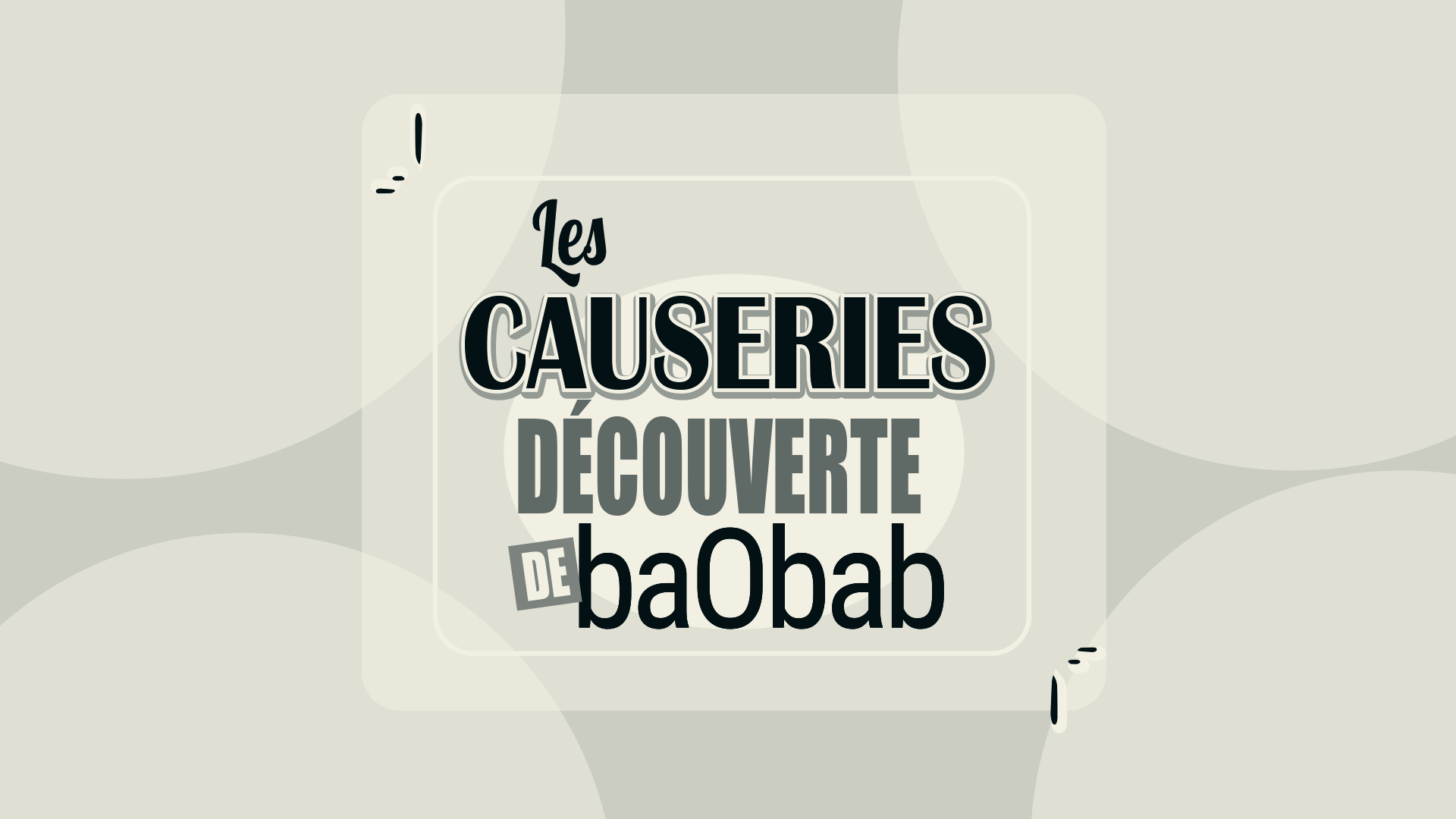 Causerie-Découverte #3